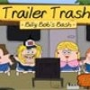 Trailer Trash