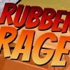 Rubber Rage