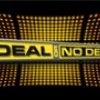 Deal or no Deal